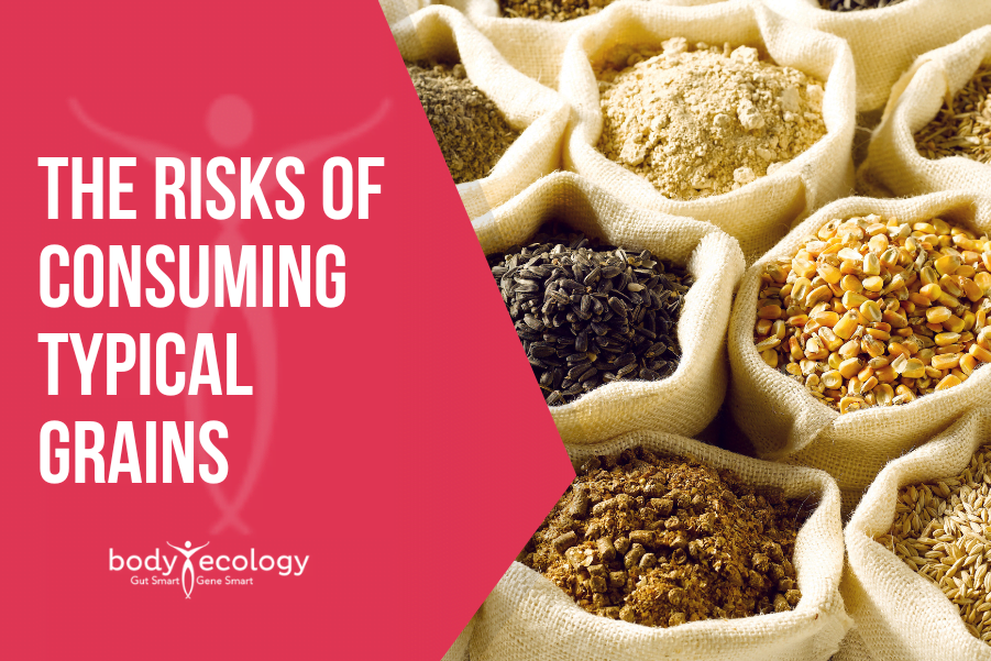 risks of consuming typical grains